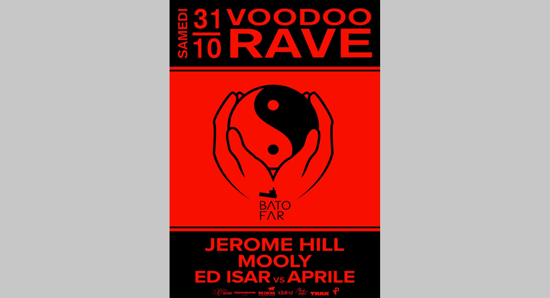 Voodoo Rave #4 w/Jérôme Hill