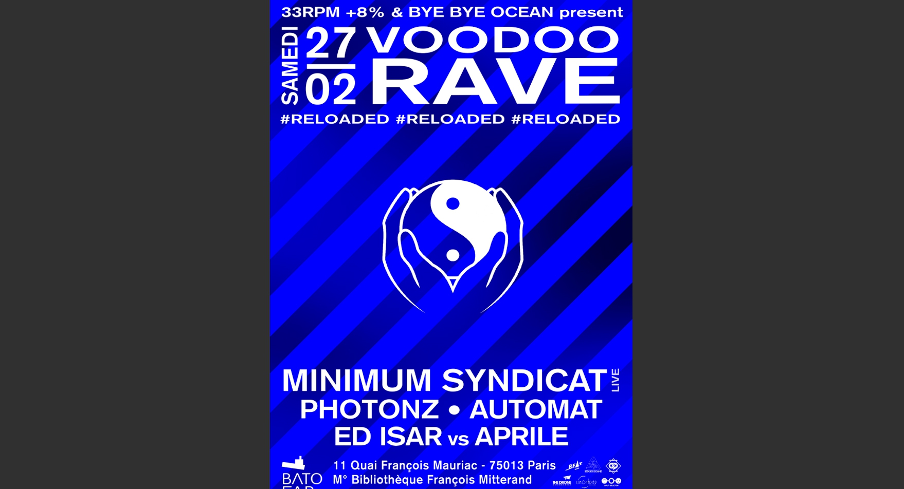 Voodoo Rave w/Minimum Syndicat